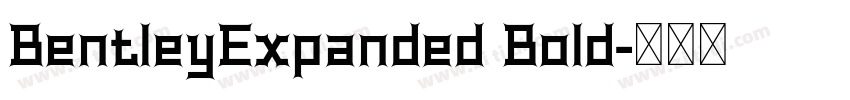 BentleyExpanded Bold字体转换